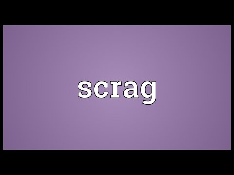 Scrag Meaning