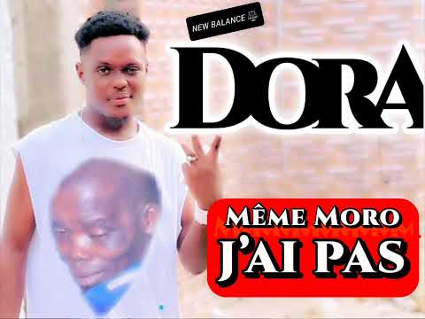 MUSCADOR PREMIER LE DORA - MEME MORO J’AI PAS