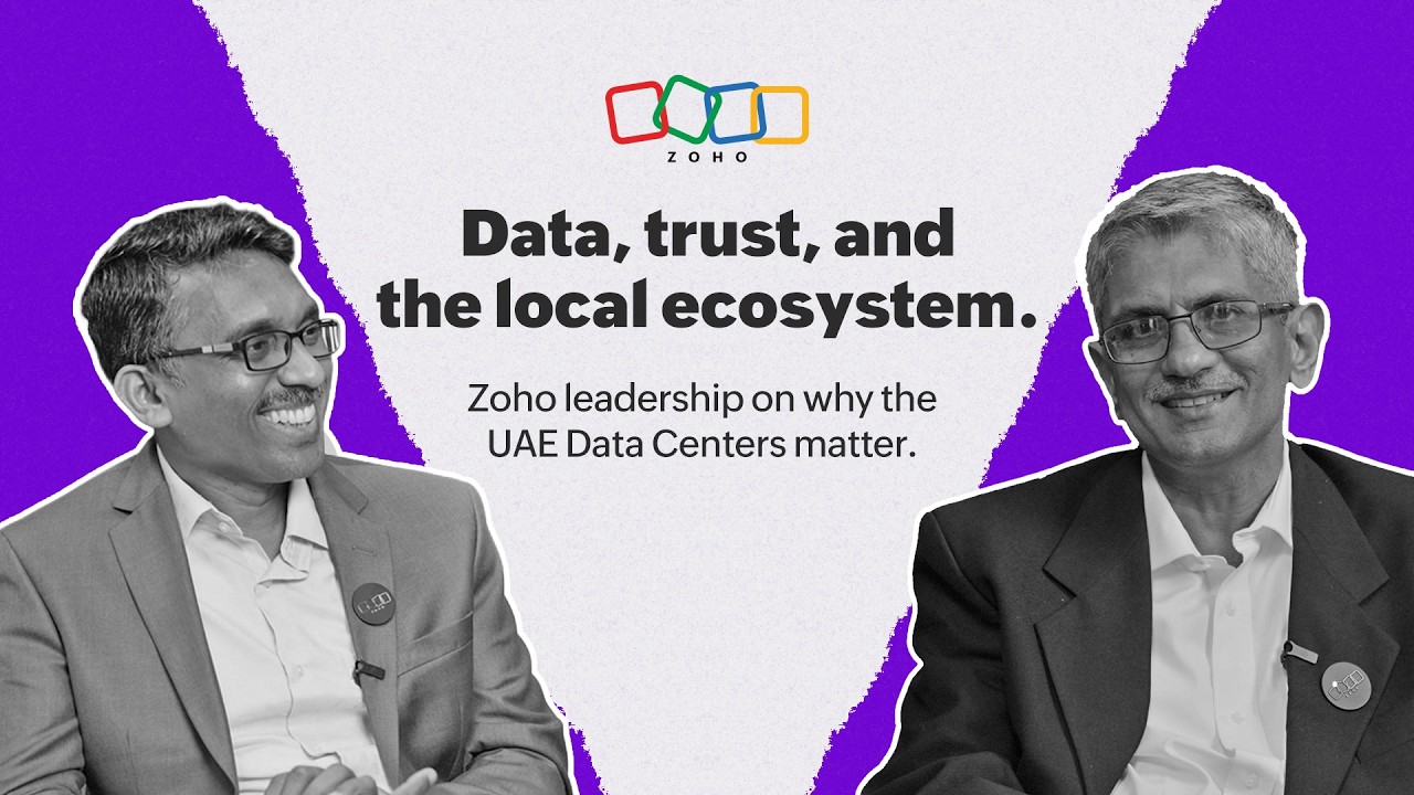 Why Zoho invested in UAE data centres? | A leadership perspective