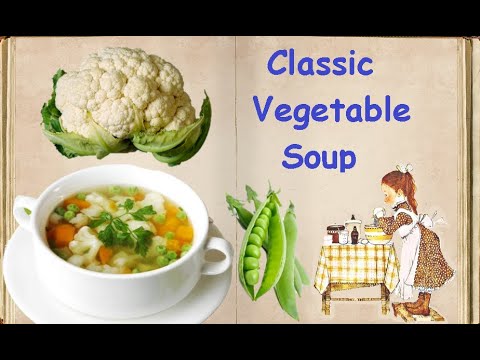 Classic Vegetable Soup / Book of recipes / Bon Appetit