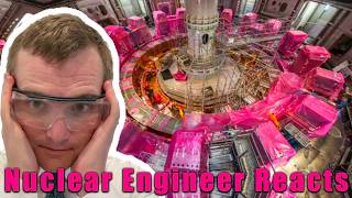 Nuclear Fusion: The Most Complex Construction Project - Nuclear Engineer Reacts to B1M