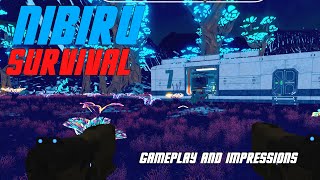 Nibiru Survival Gameplay and Impressions