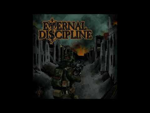 Eternal Discipline - ST LP 2022 (Full Album)