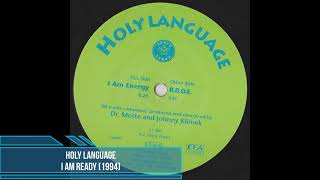 Holy Language - I Am Energy [1994]