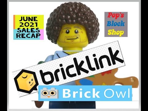 JUNE 2021 Bricklink + Brick Owl + Ebay Store Sales Total : FULL THROTTLE RE-SELLER