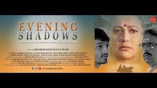 EVENING SHADOWS | OFFICIAL TRAILER | SRIDHAR RANGAYAN