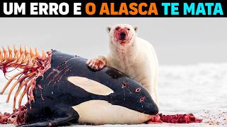 🚨 Por isso ALASCA faz a SAVANA AFRICANA parecer uma piada | Sobreviver ou morr3r