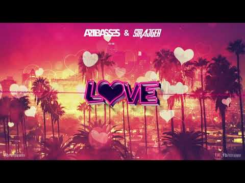 ARTBASSES x StrajGer - Love