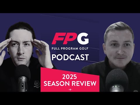 #18 - 2025 Season Review - Full Program Golf