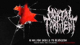 Mortal Torment - A Million Skulls To Bludgeon