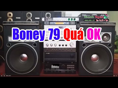 LK Boney 79 Test Loa Phê Từng Khúc - Nhạc Sống Thanh Ngân