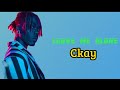 Ckay leave me alone (lyrics video)#afrobeat #lyricvideo #ckay