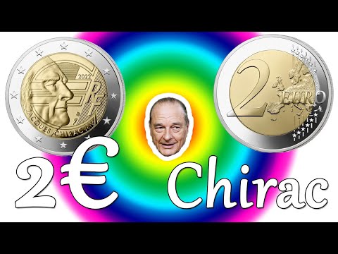 Quelle est la Valeur de la Pièce de 2 Euro Jacques Chirac 