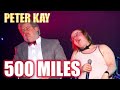 I M Gonna Be 500 Miles Peter Kay Featuring Little Britain The Proclaimers