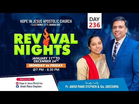 Day 236 | Revival Nights | SEE THE GLORY |  Pr Anish Mano Stephen
