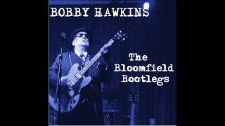 Bobby Hawkins - Shotgun Blues