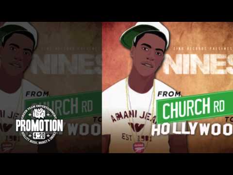 NINES - LOVE THE TRAP (FT. P DUBBZ & KRYSTAL) [FROM CHURCH RD 2 HOLLYWOOD]