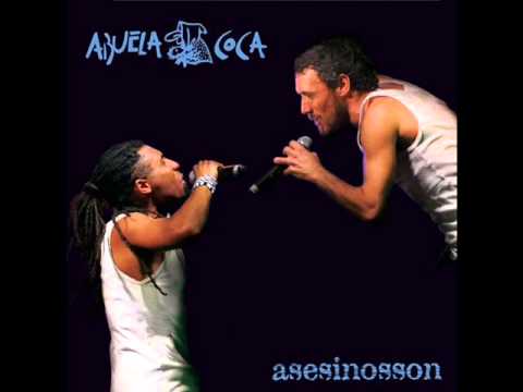 Abuela Coca - 2007 Asesinosson