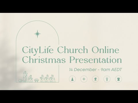 CityLife Church Christmas Presentation Live Stream with Carols | Signs of Christmas