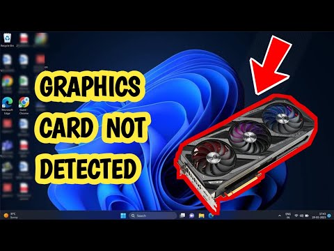 How to Fix Graphics Card Not Detected in Windows 11/10/8/7 (EASY)