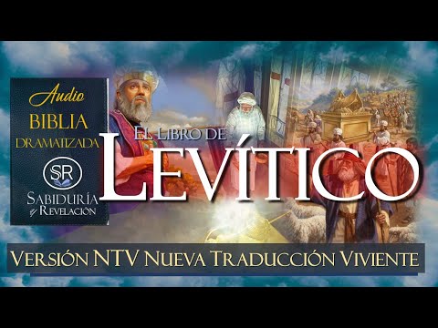 LEVÍTICO 📘✅✅📘 BIBLIA NTV DRAMATIZADA   NUEVA TRADUCCIÓN VIVIENTE