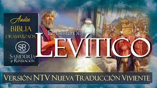 LEVÍTICO 📘✅✅📘 BIBLIA NTV DRAMATIZADA   NUEVA TRADUCCIÓN VIVIENTE