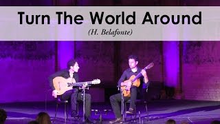 Dirks und Wirtz - Turn The World Around (Harry Belafonte)