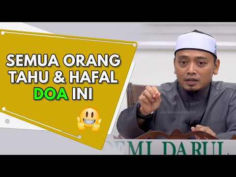 Semua Orang Tahu & Hafal DOA Ini | Ustaz Wadi Anuar
