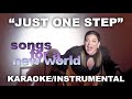 "Just One Step" - Songs for a New World [Karaoke/Instrumental w/ Lyrics]