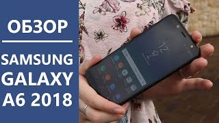 Samsung Galaxy A6 - відео 2