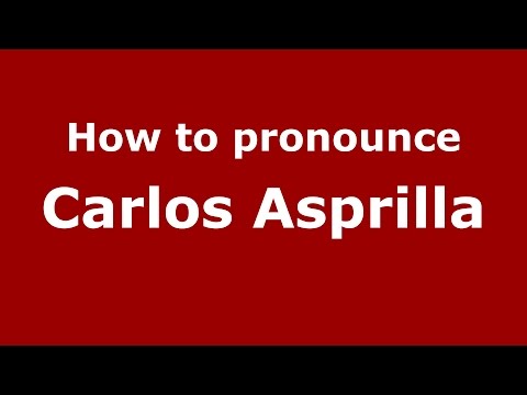 How to pronounce Carlos Asprilla (Colombian Spanish/Colombia)  - PronounceNames.com