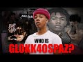 Who Is Glokk40spaz Documentary