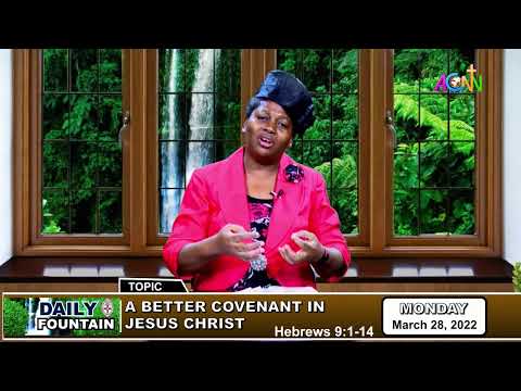 DAILY FOUNTAIN DEVOTIONAL OF MARCH 28, 2022 - MRS TEMITAYO OTOKI