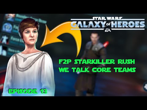 What CORE Teams Am I Going To Build? II F2P Starkiller Rush
