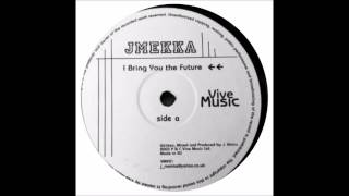 JMekka - I Bring You The Future (Original Mix)