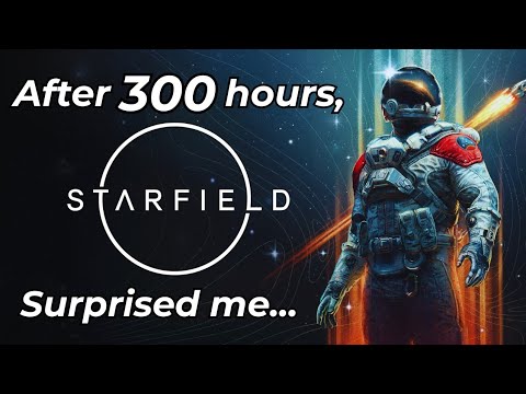 300 hours in, Starfield surprised me... (2026 Review)