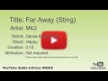 Far Away Sting MK2 Dance Electronic Happy YouTube Audio Library BGM