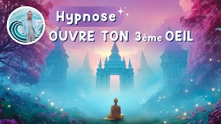 Hypnose des Chakras💜 Ouvre ton 3ème oeil & Débloque ton intuition cachée - 30 minutes
