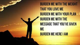 Burden Me-Jeremy Camp (Lyrics)
