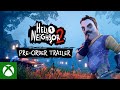 Hello Neighbor 2 - Pre-Order Trailer