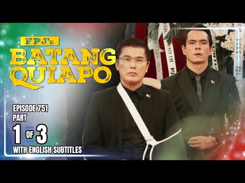 FPJ's Batang Quiapo | Episode 751 (1/3) | January 6, 2026 (w/ English Subtitles)