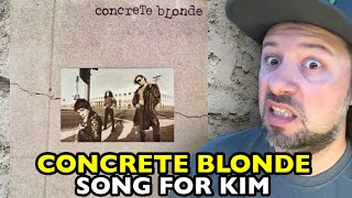 CONCRETE BLONDE Song For Kim She Said DEBUT ALBUM | REACTION
