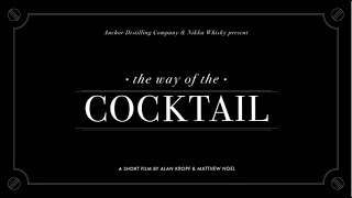 The Way of the Cocktail - A Documentary About Japanese Bartending