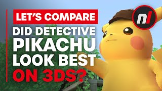 Let's Compare 3DS Detective Pikachu to the Sequel on Switch