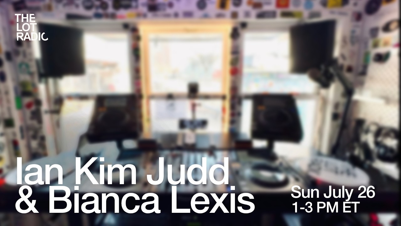 Ian Kim Judd & Bianca Lexis @TheLotRadio 07-26-2026