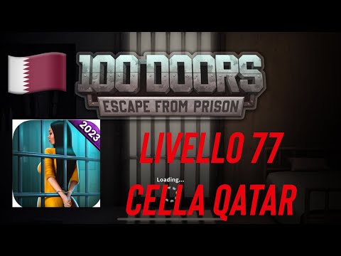 Soluzioni 100 Porte Fuga Dalla Prigione 2023 - LIVELLO 77 -  QATAR - 100 DOORS Escape From Prison