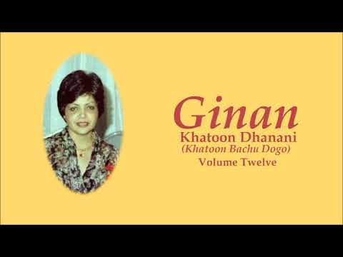 Shri-e Salaam Shah Amne Maliya - Khatoon Dhanani