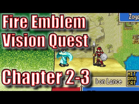Let's Play Fire Emblem: Vision Quest (Chapter 2-3)