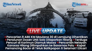 LIVE UPDATE: Pencarian 8 ABK KM Maulana 30 Dihentikan, Hellyana Minta Bareskrim Undur Pemeriksaan