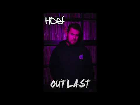 HiDef - Outlast